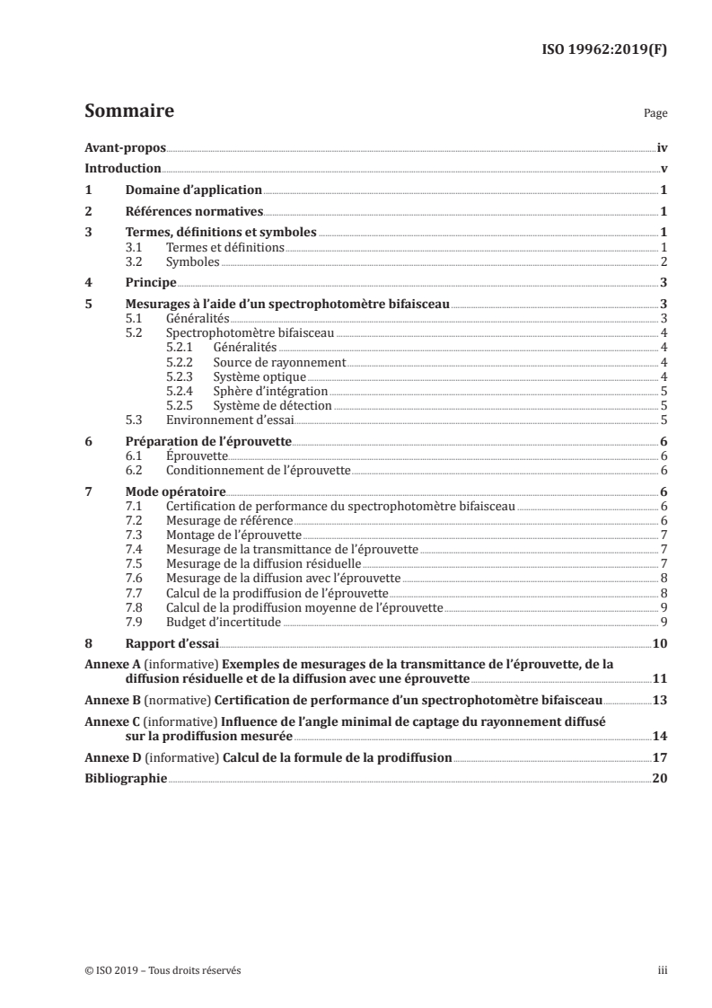 ISO 19962:2019 - Optique et photonique — Méthodes de mesure spectroscopique pour la diffusion intégrée par des éléments optiques à plans parallèles
Released:5/13/2019