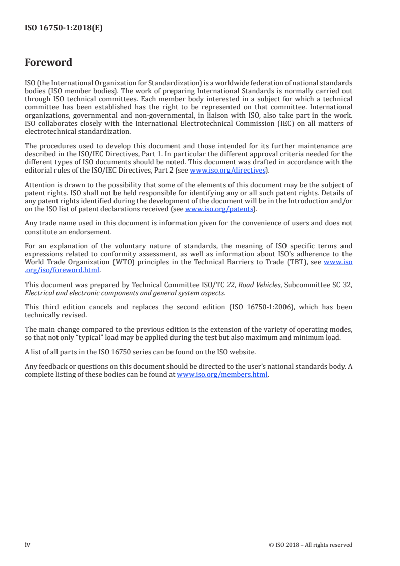 ISO 16750-1:2018 ISO 16750-1:2018 - Road vehicles — Environmental conditions and testing for electrical and electronic equipment — Part 1: General
Released:11/29/2018 - Page 4 preview