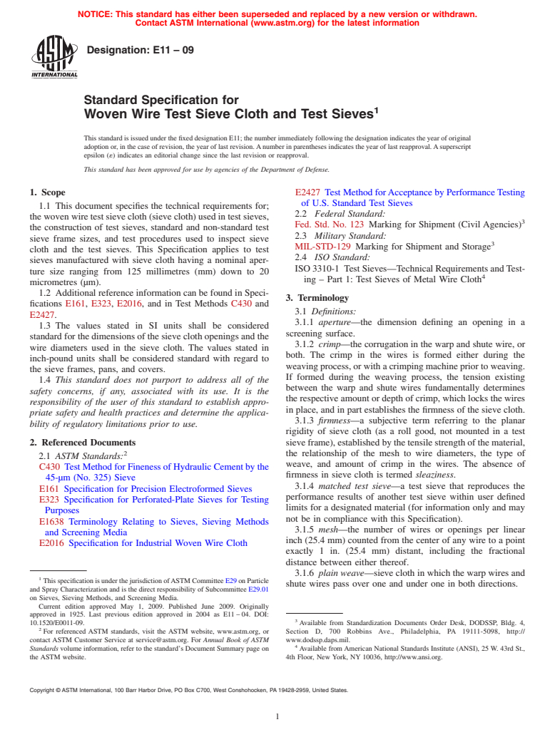 ASTM E11-09 - Standard Specification for Wire Cloth and Sieves for Testing Purposes