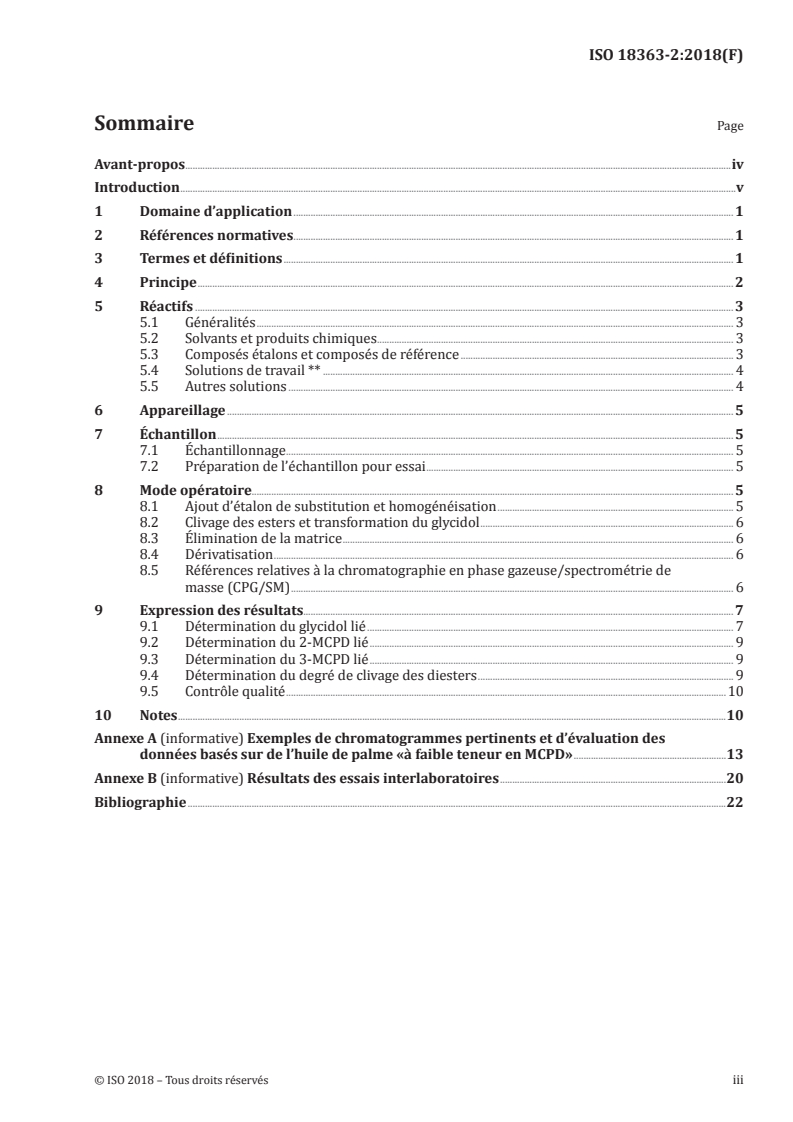 ISO 18363-2:2018 - Corps gras d'origines animale et végétale — Détermination des esters de chloropropanediols (MCPD) et d'acides gras et des esters de glycidol et d'acides gras par CPG/SM — Partie 2: Méthode par transestérification alcaline lente et mesure pour le 2-MCPD, le 3-MCPD et le glycidol
Released:10/1/2018