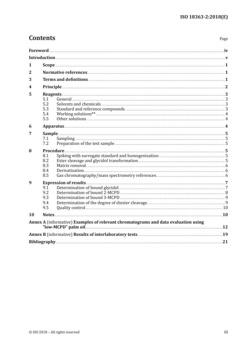 ISO 18363-2:2018 - Animal and vegetable fats and oils — Determination of fatty-acid-bound chloropropanediols (MCPDs) and glycidol by GC/MS — Part 2: Method using slow alkaline transesterification and measurement for 2-MCPD, 3-MCPD and glycidol
Released:8/24/2018