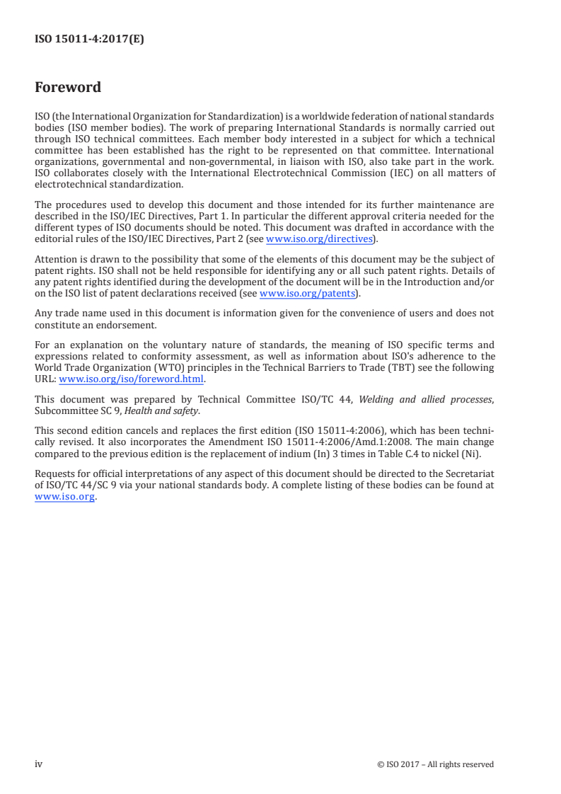 ISO 15011-4:2017 ISO 15011-4:2017 - Health and safety in welding and allied processes — Laboratory method for sampling fume and gases — Part 4: Fume data sheets
Released:12/8/2017 - Page 4 preview