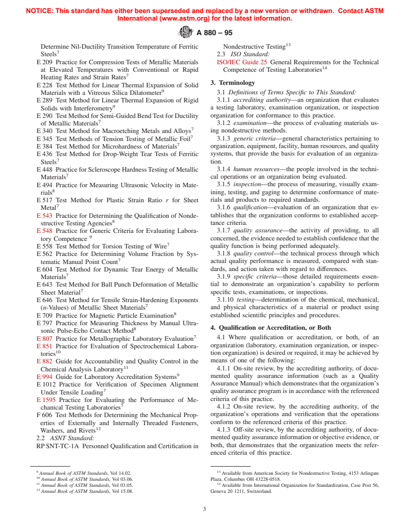 ASTM A880-95 - Standard Practice for Criteria for Use in Evaluation of Testing Laboratories and Organizations for Examination and Inspection of Steel, Stainless Steel, and Related Alloys (Withdrawn 2004)