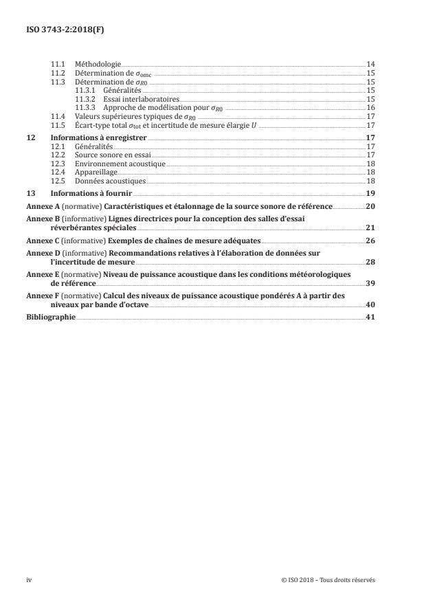 ISO 3743-2:2018 ISO 3743-2:2018 - Acoustique -- Détermination des niveaux de puissance acoustique émis par les sources de bruit a partir de la pression acoustique -- Méthodes d'expertise en champ réverbéré applicables aux petites sources transportables - Page 4 preview
