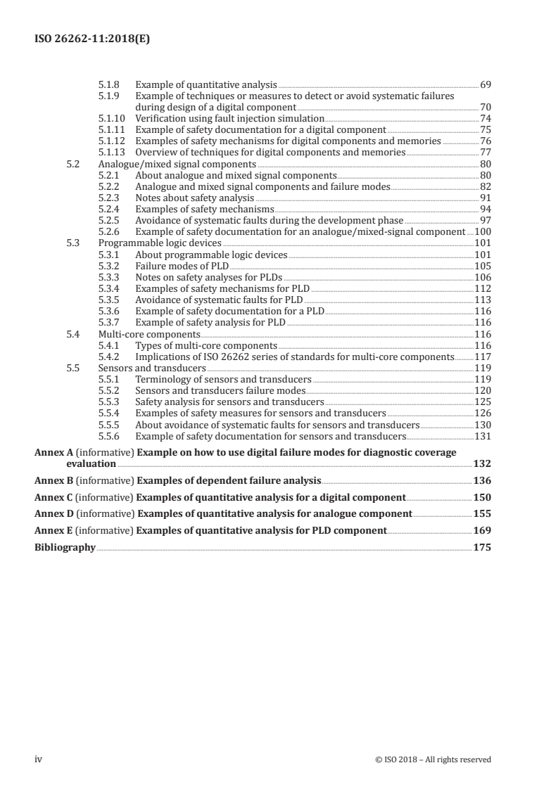 ISO 26262-11:2018 ISO 26262-11:2018 - Road vehicles — Functional safety — Part 11: Guidelines on application of ISO 26262 to semiconductors
Released:12/17/2018 - Page 4 preview