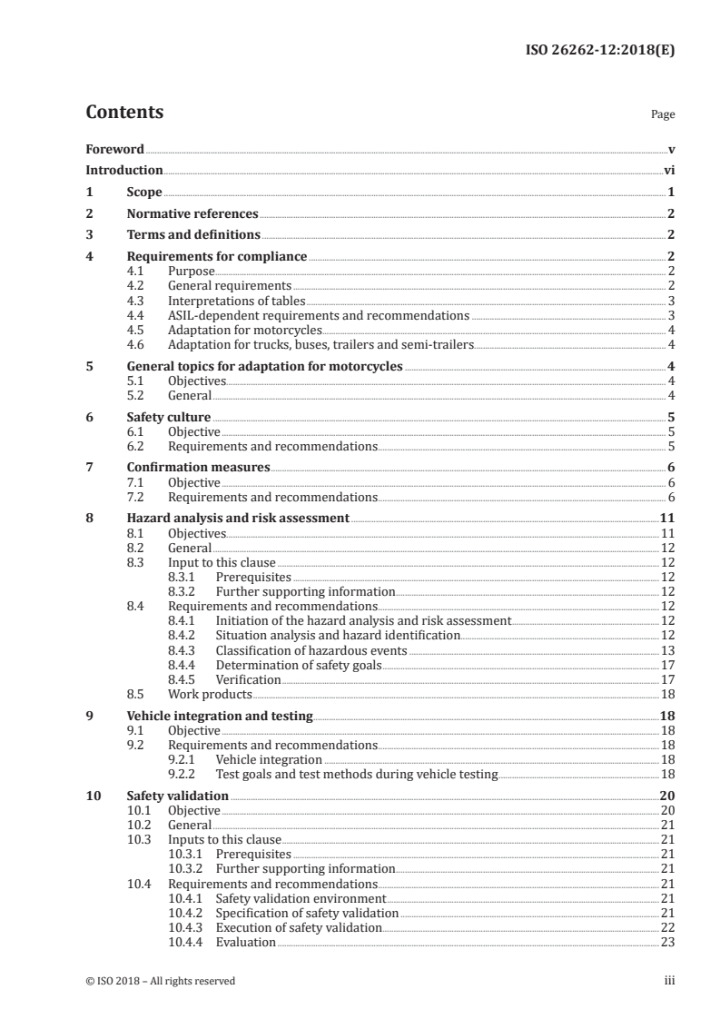 ISO 26262-12:2018 - Road vehicles — Functional safety — Part 12: Adaptation of ISO 26262 for motorcycles
Released:12/17/2018