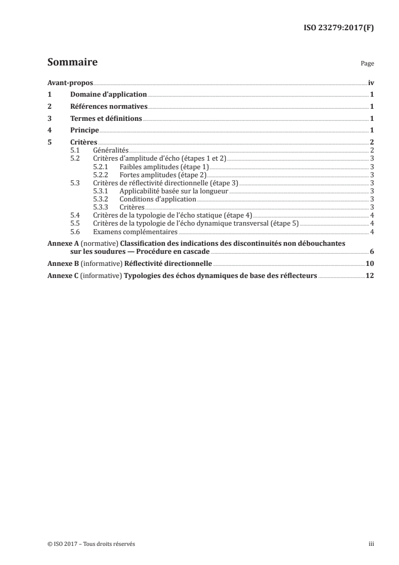 ISO 23279:2017 - Essais non destructifs des assemblages soudés — Contrôle par ultrasons — Caractérisation des discontinuités dans les assemblages soudés
Released:8/10/2017