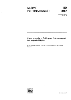 ISO 2167:1991 - Choux pommés — Guide pour l'entreposage et le transport réfrigérés
Released:7/18/1991 - Page 1 preview
