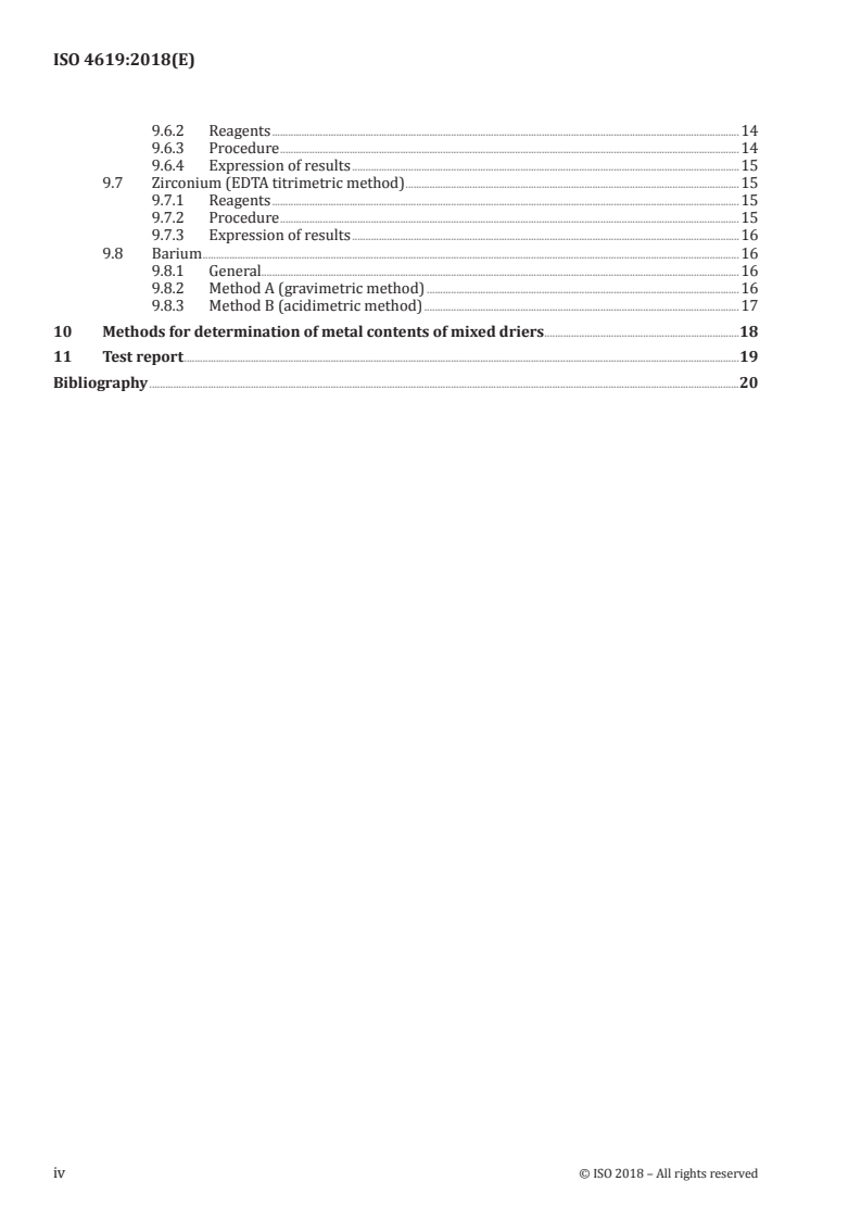 ISO 4619:2018 ISO 4619:2018 - Driers for paints and varnishes
Released:7. 11. 2018 - Page 4 preview