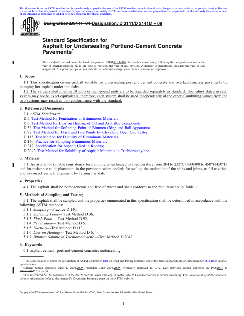 REDLINE ASTM D3141/D3141M-09 - Standard Specification for Asphalt for Undersealing Portland-Cement Concrete Pavements