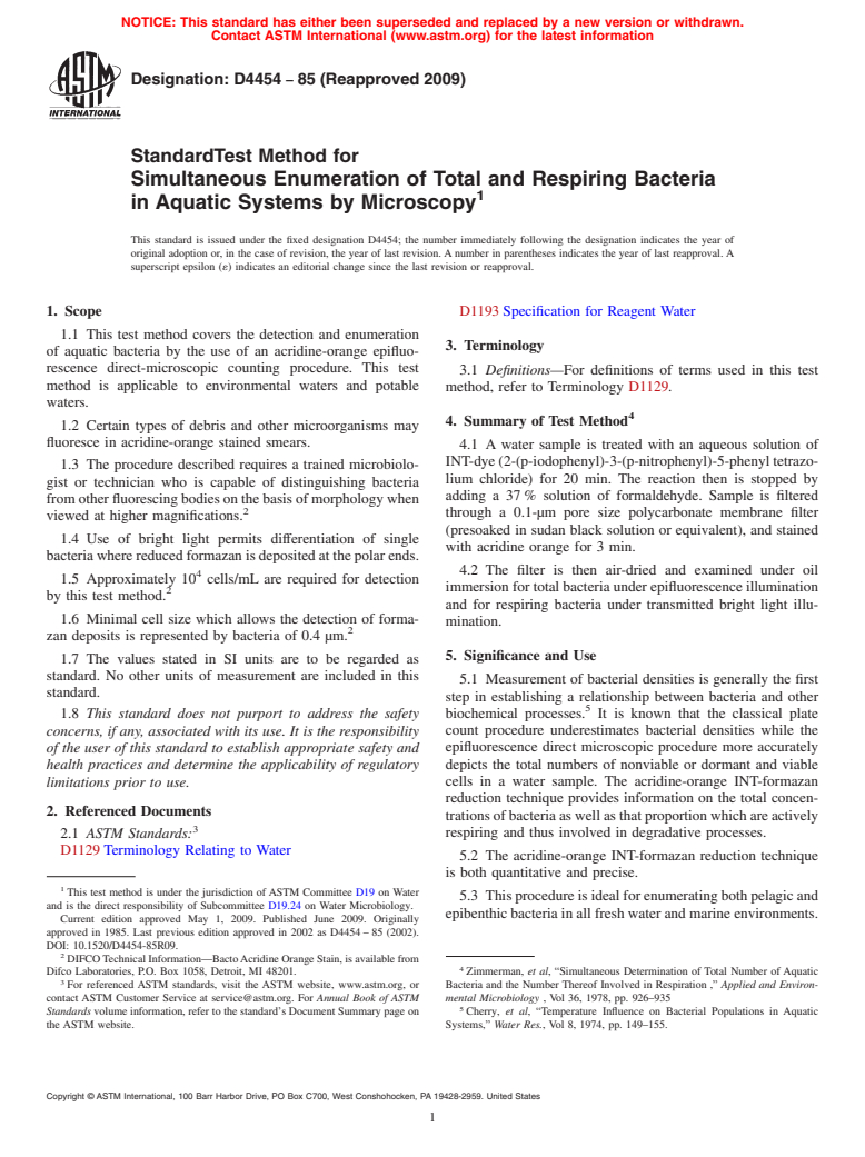 ASTM D4454-85(2009) - Standard Test Method for Simultaneous Enumeration of Total and Respiring Bacteria in Aquatic Systems by Microscopy (Withdrawn 2015)