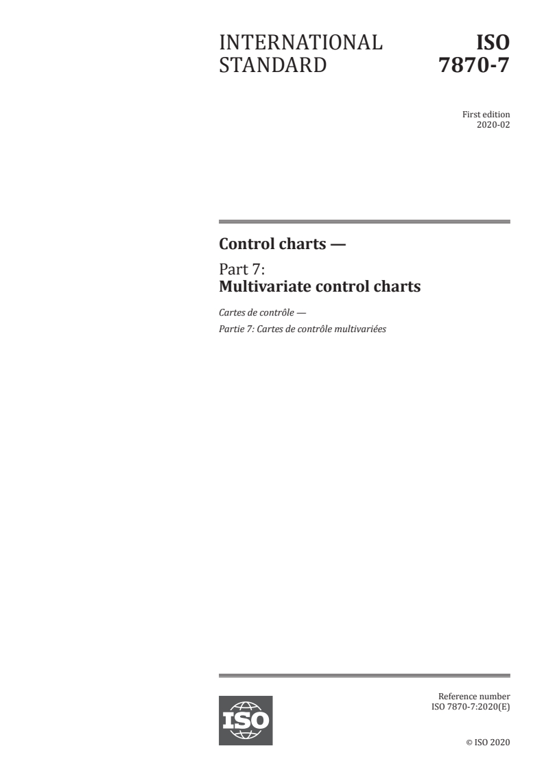 ISO 7870-7:2020 - Control charts — Part 7: Multivariate control charts
Released:2/5/2020