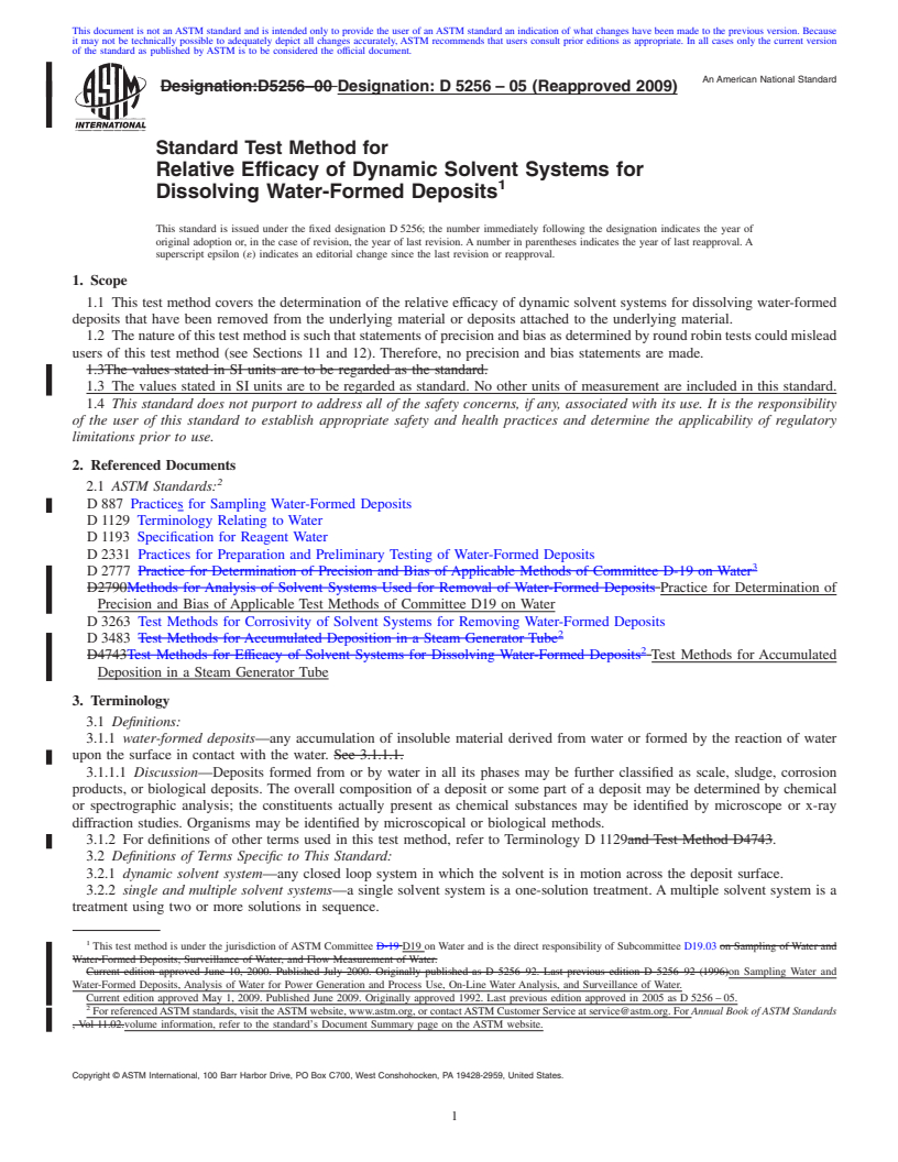 REDLINE ASTM D5256-05(2009) - Standard Test Method for Relative Efficacy of Dynamic Solvent Systems for Dissolving Water-Formed Deposits