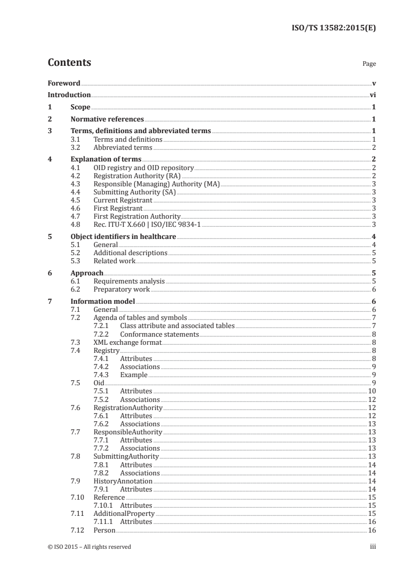 ISO/TS 13582:2015 - Health informatics — Sharing of OID registry information
Released:12/11/2015