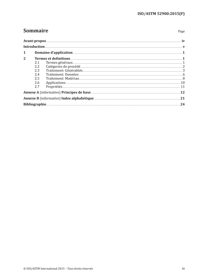 ISO/ASTM 52900:2015 - Fabrication additive — Principes généraux — Terminologie
Released:12/15/2015
