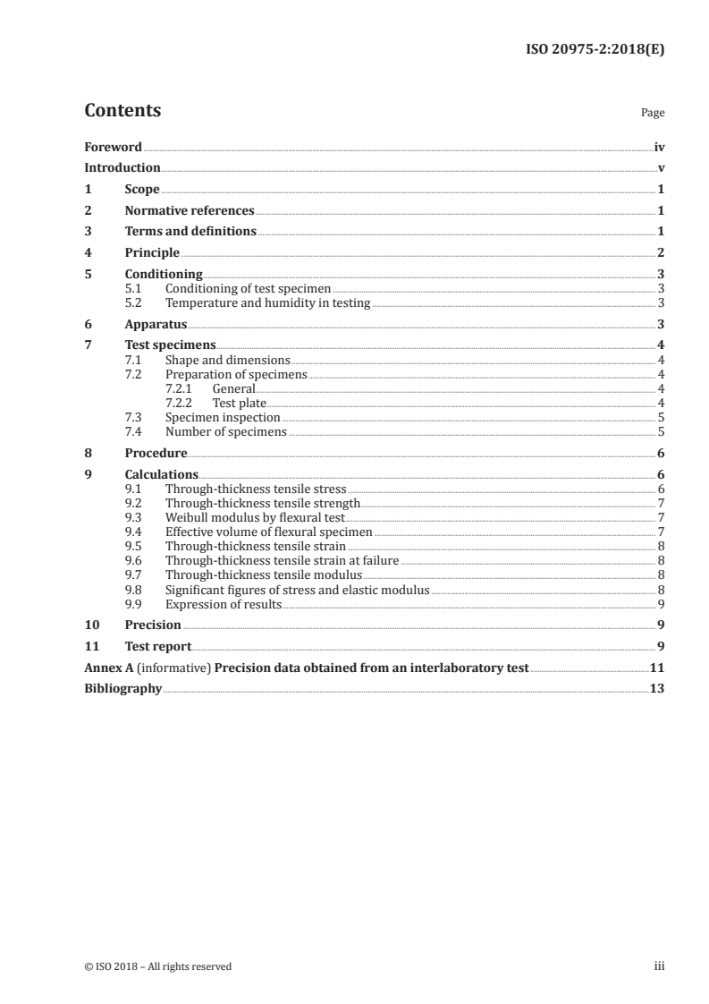 ISO 20975-2:2018 - Fibre-reinforced plastic compositess — Determination of laminate through-thickness properties — Part 2: Determination of the elastic modulus, the strength and the Weibull size effects by flexural test of unidirectional laminate, for carbon-fibre based systems
Released:8/16/2018