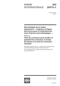 ISO 20976-1:2019 - Microbiologie de la chaîne alimentaire — Exigences et lignes directrices pour la réalisation des tests d'épreuve microbiologique — Partie 1: Tests de croissance pour étudier le potentiel de croissance, le temps de latence et le taux de croissance maximal
Released:3/13/2019 - Page 1 preview