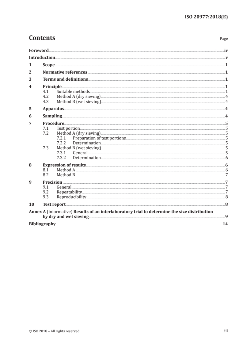 ISO 20977:2018 ISO 20977:2018 - Liming materials — Determination of size distribution by dry and wet sieving
Released:12/7/2018 - Page 3 preview