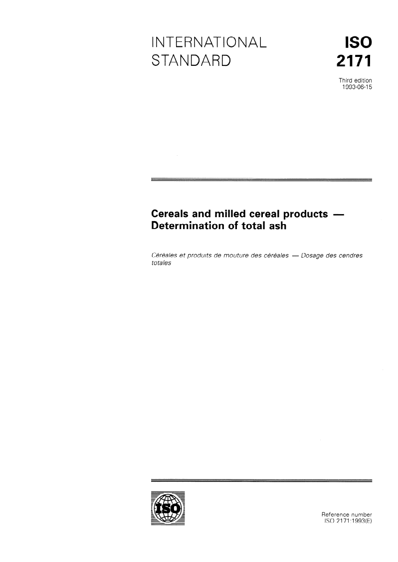 ISO 2171:1993 - Cereals and milled cereal products — Determination of total ash
Released:6/17/1993
