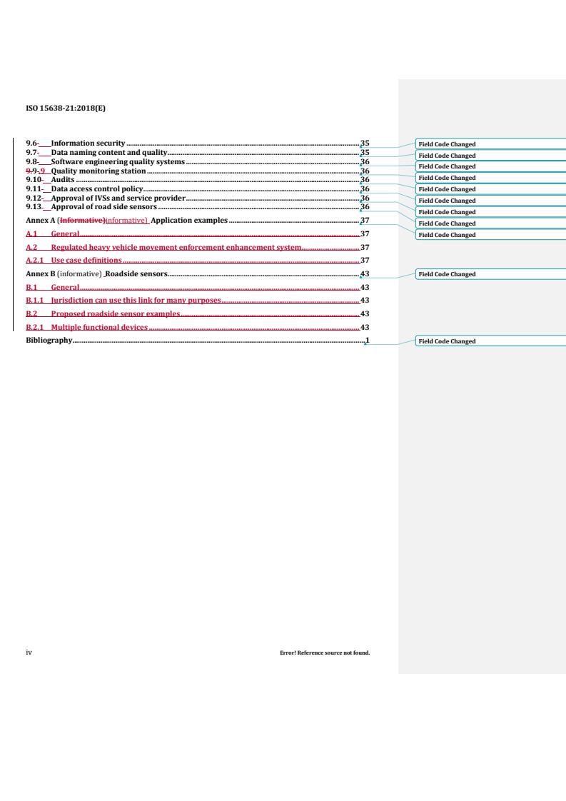ISO 15638-21:2018 REDLINE ISO 15638-21:2018 - Intelligent transport systems — Framework for cooperative telematics applications for regulated commercial freight vehicles (TARV) — Part 21: Monitoring of regulated vehicles using roadside sensors and data collected from the vehicle for enforcement and other purposes
Released:6/15/2018 - Page 4 preview