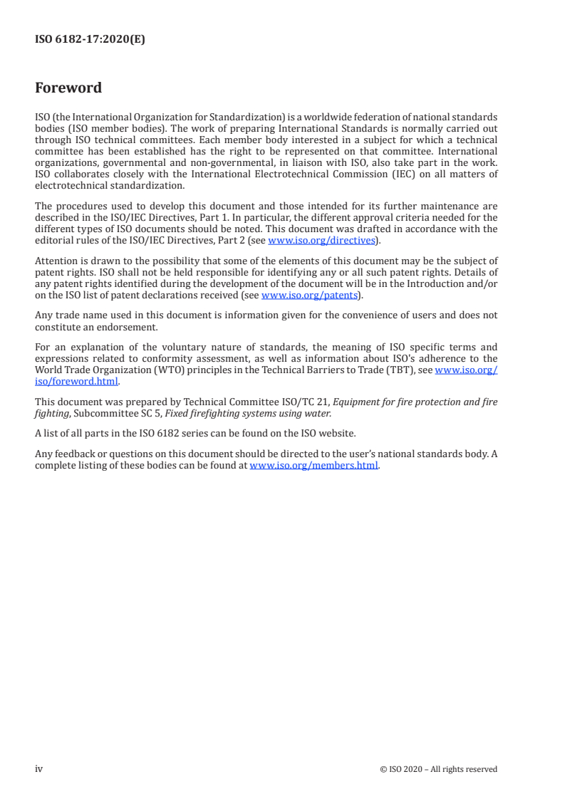 ISO 6182-17:2020 ISO 6182-17:2020 - Fire protection — Automatic sprinkler systems — Part 17: Requirements and test methods for pressure reducing valves
Released:7/21/2020 - Page 4 preview