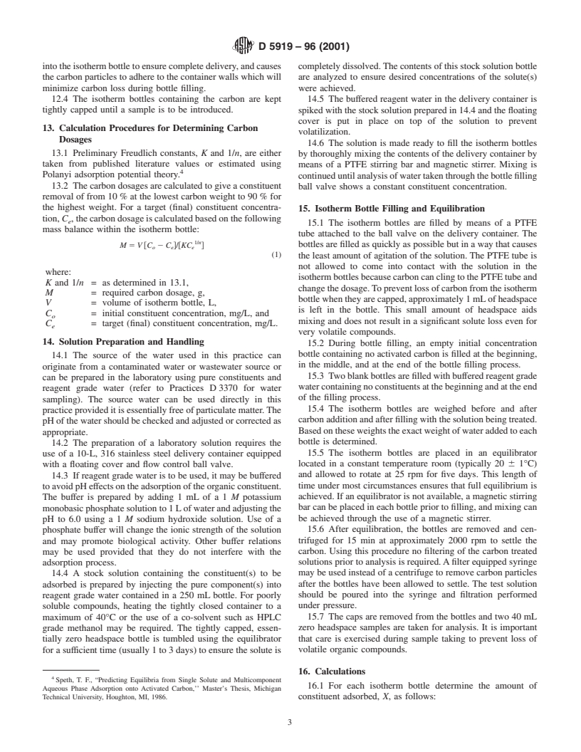 ASTM D5919-96(2001) - Standard Practice for Determination of Adsorptive Capacity of Activated Carbon by a Micro-Isotherm Technique for Adsorbates at ppb Concentrations