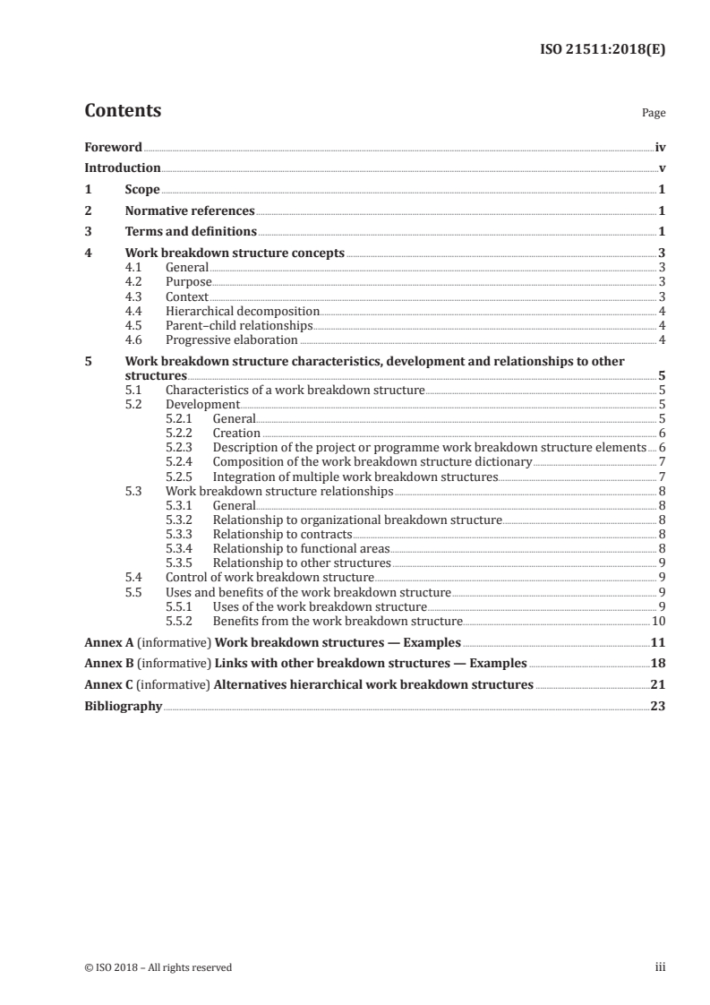 ISO 21511:2018 ISO 21511:2018 - Work breakdown structures for project and programme management
Released:5/24/2018