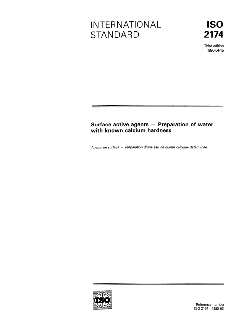ISO 2174:1990 - Surface active agents — Preparation of water with known calcium hardness
Released:4/5/1990