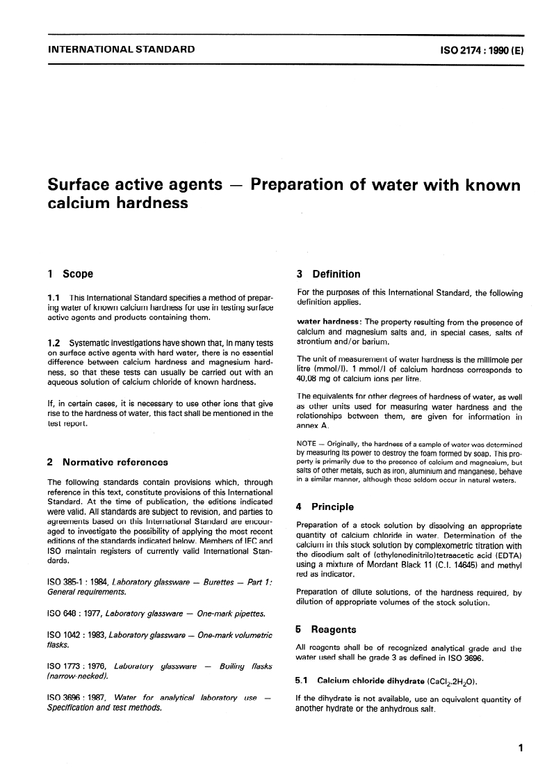ISO 2174:1990 - Surface active agents — Preparation of water with known calcium hardness
Released:4/5/1990
