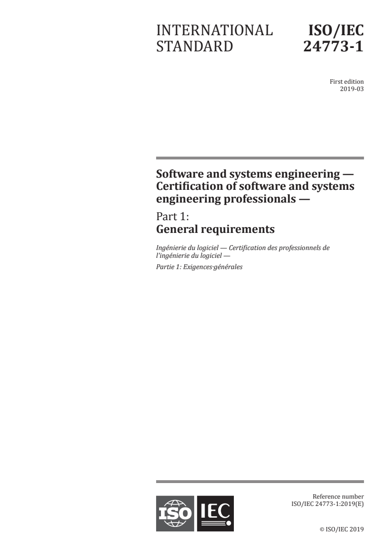 ISO/IEC 24773-1:2019 - Software and systems engineering — Certification of software and systems engineering professionals — Part 1: General requirements
Released:3/15/2019