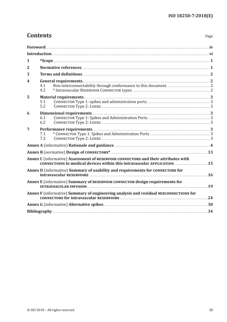 ISO 18250-7:2018 - Medical devices — Connectors for reservoir delivery systems for healthcare applications — Part 7: Connectors for intravascular infusion
Released:12/17/2018