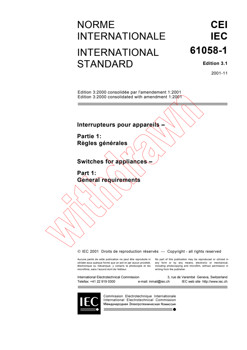 IEC 61058-1:2000+AMD1:2001 CSV - Switches for appliances - Part 1: General requirements
Released:11/20/2001
Isbn:2831860059