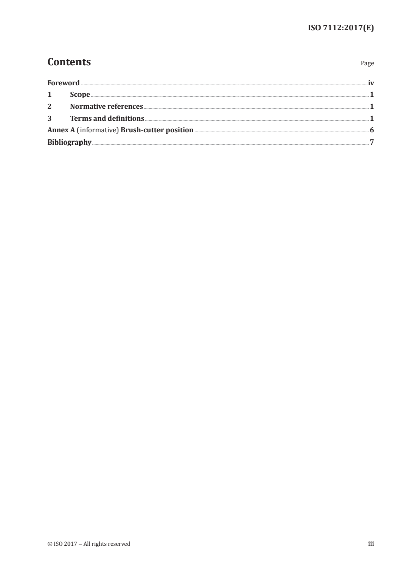 ISO 7112:2017 ISO 7112:2017 - Machinery for forestry — Portable brush-cutters and grass-trimmers — Vocabulary
Released:1/5/2017