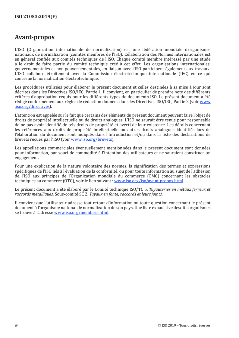 ISO 21053:2019 ISO 21053:2019 - Coût du cycle de vie et recyclage des tuyaux en fonte ductile pour l'eau
Released:7/23/2019 - Page 4 preview