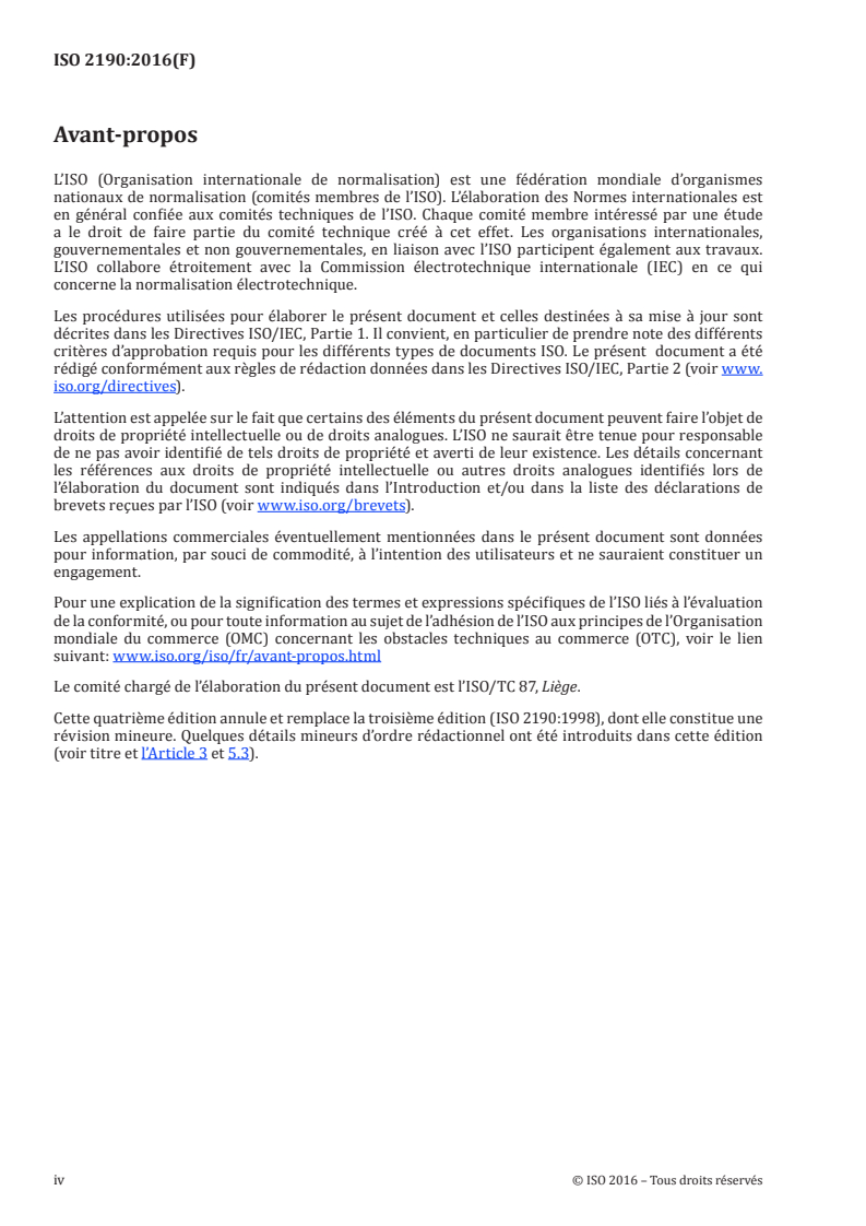 ISO 2190:2016 ISO 2190:2016 - Granulés de liège — Détermination de l'humidité
Released:9/22/2016 - Page 4 preview