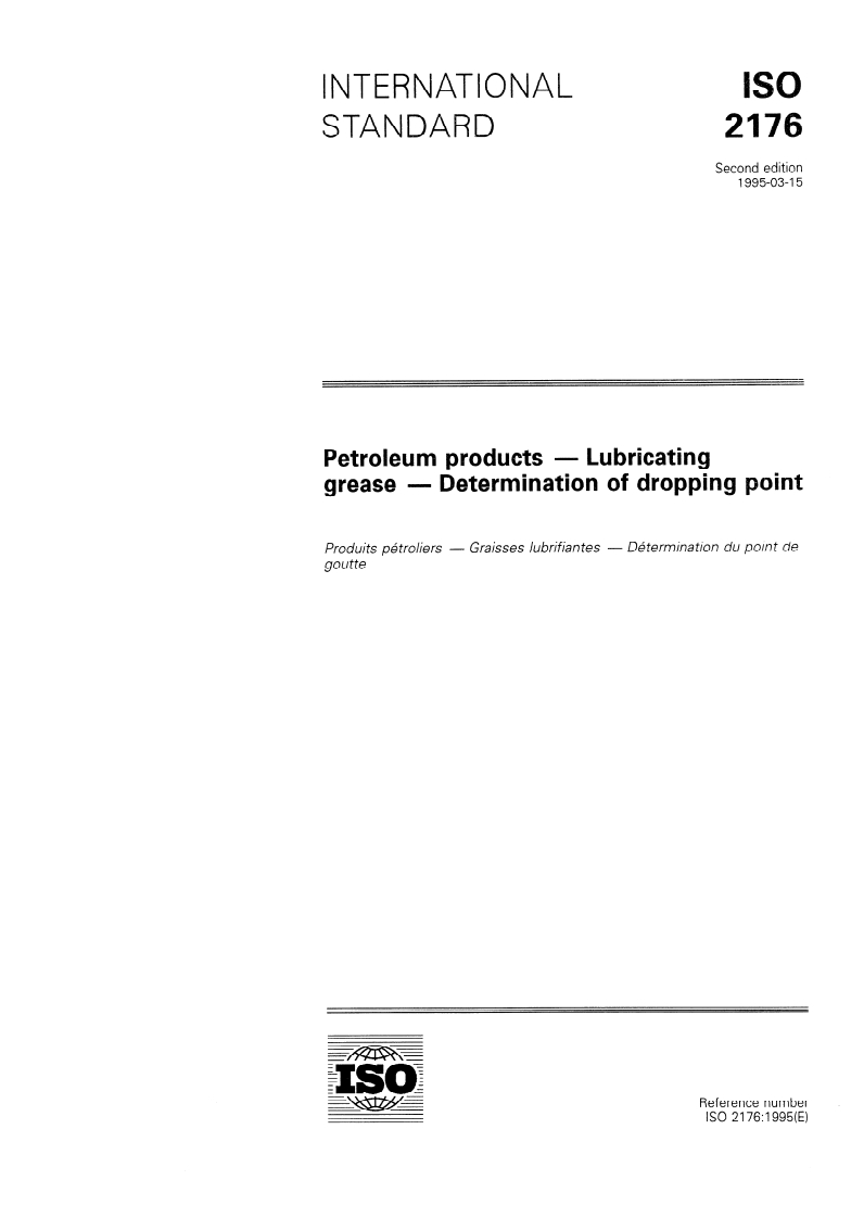 ISO 2176:1995 - Petroleum products — Lubricating grease — Determination of dropping point
Released:3/16/1995