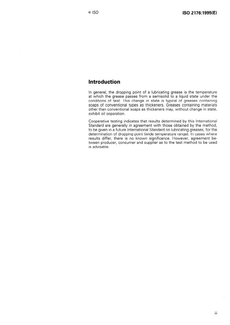ISO 2176:1995 - Petroleum products — Lubricating grease — Determination of dropping point
Released:3/16/1995