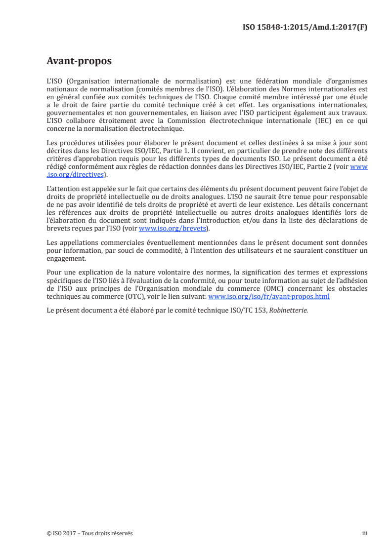 ISO 15848-1:2015/Amd 1:2017 - Robinetterie industrielle — Mesurage, essais et modes opératoires de qualification pour émissions fugitives — Partie 1: Système de classification et modes opératoires de qualification pour les essais de type des appareils de robinetterie — Amendement 1
Released:3/3/2017