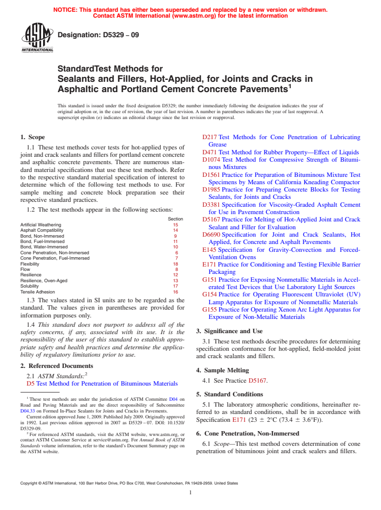 ASTM D5329-09 - Standard Test Methods for Sealants and Fillers, Hot-Applied, for Joints and Cracks  in Asphaltic and Portland Cement Concrete Pavements