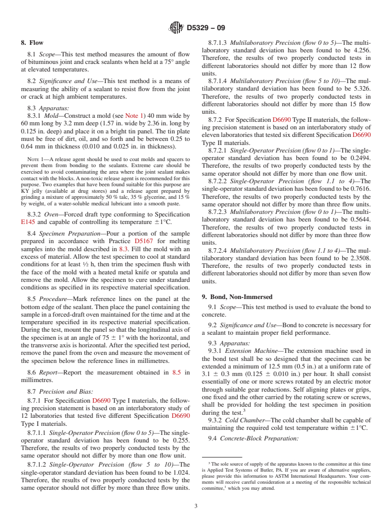 ASTM D5329-09 - Standard Test Methods for Sealants and Fillers, Hot-Applied, for Joints and Cracks  in Asphaltic and Portland Cement Concrete Pavements