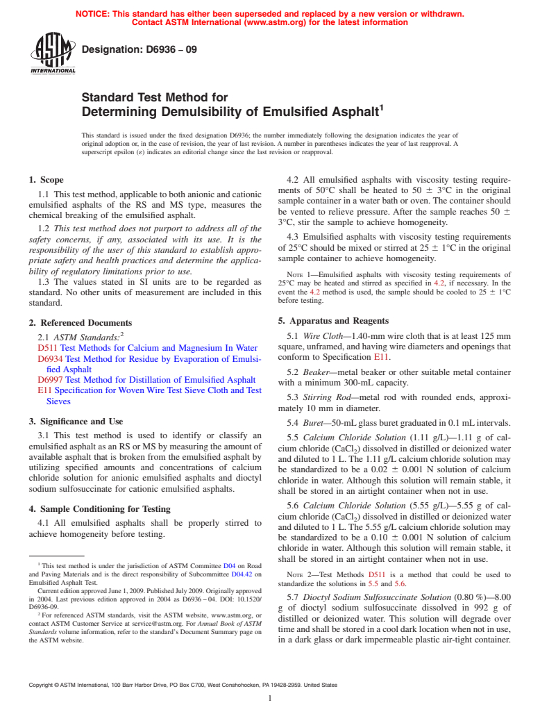 ASTM D6936-09 - Standard Test Method for Determining Demulsibility of Emulsified Asphalt