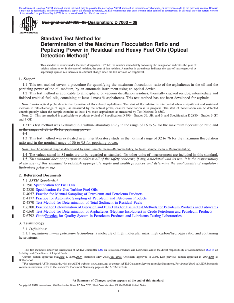 REDLINE ASTM D7060-09 - Standard Test Method for Determination of the Maximum Flocculation Ratio and Peptizing Power in Residual and Heavy Fuel Oils (Optical Detection Method)