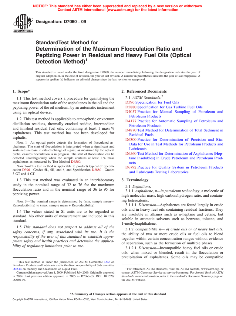 ASTM D7060-09 - Standard Test Method for Determination of the Maximum Flocculation Ratio and Peptizing Power in Residual and Heavy Fuel Oils (Optical Detection Method)