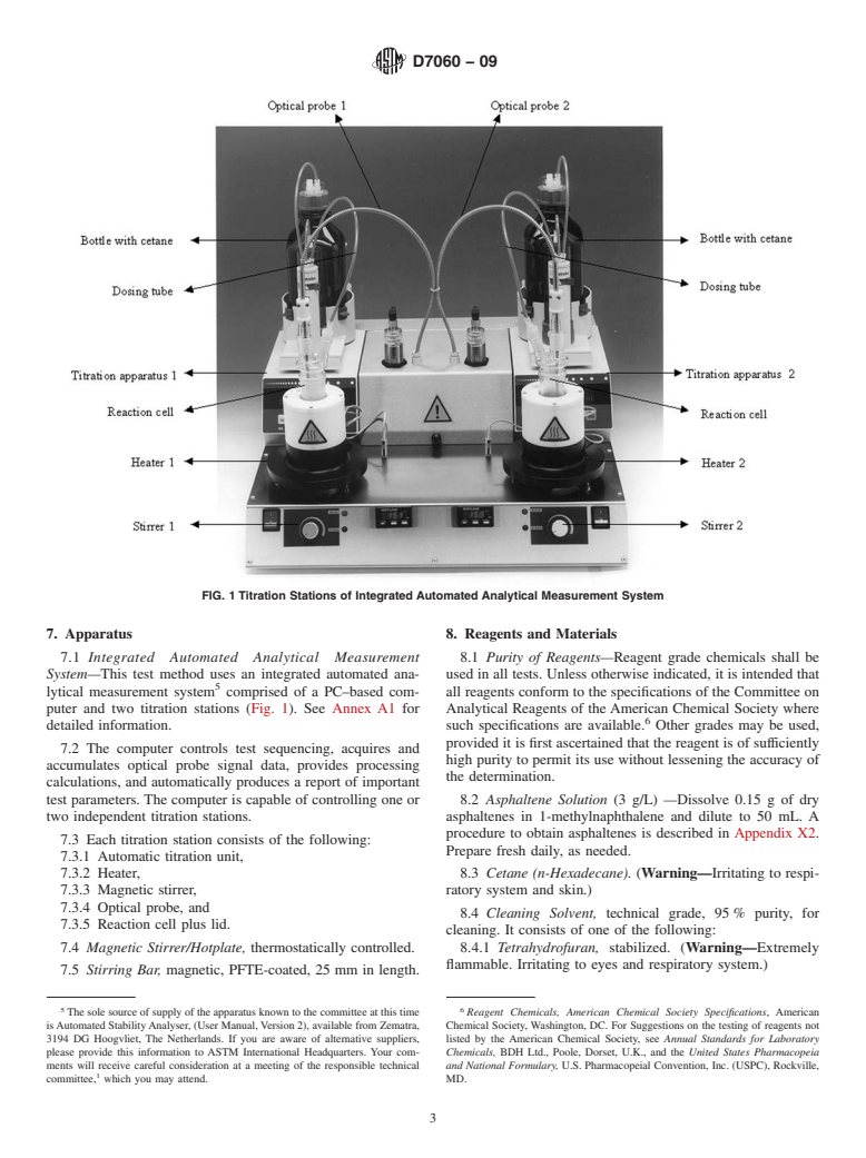 ASTM D7060-09 - Standard Test Method for Determination of the Maximum Flocculation Ratio and Peptizing Power in Residual and Heavy Fuel Oils (Optical Detection Method)