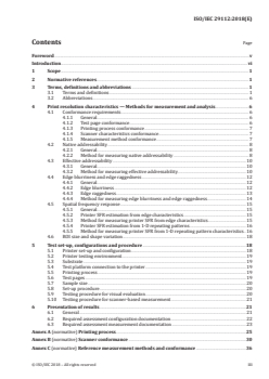 ISO/IEC 29112:2018 ISO/IEC 29112:2018 - Information technology — Office equipment — Test pages and methods for measuring monochrome printer resolution
Released:11/7/2018 - Page 3 preview