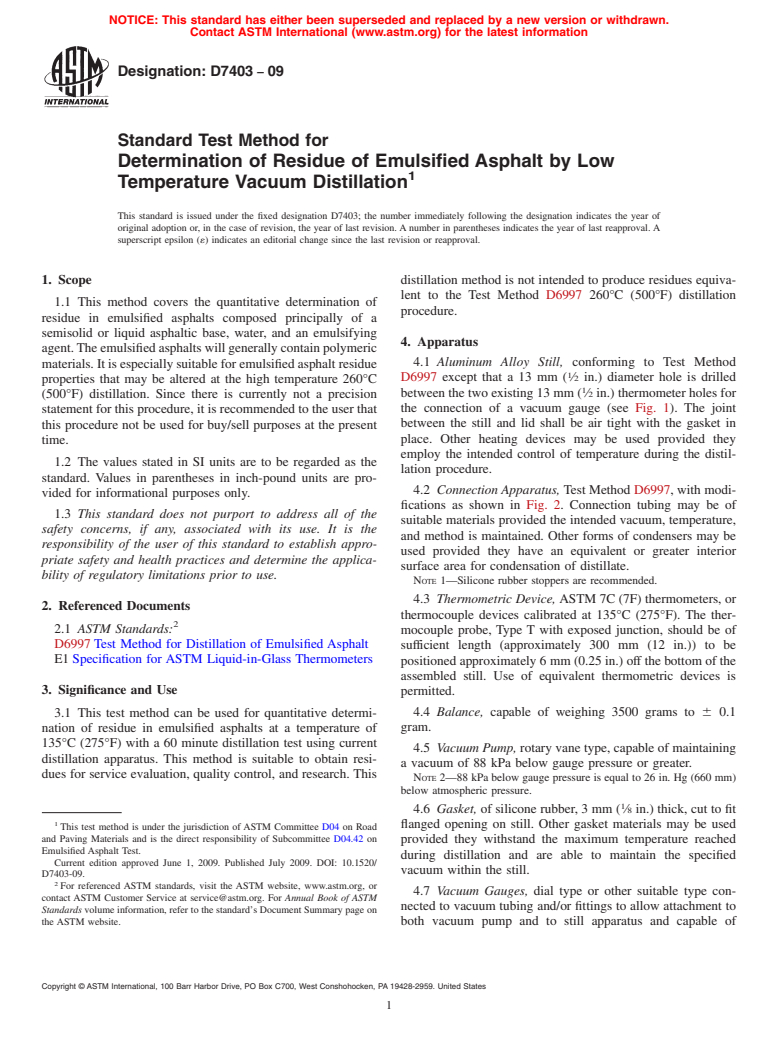 ASTM D7403-09 - Standard Test Method for Determination of Residue of Emulsified Asphalt by Low Temperature Vacuum Distillation