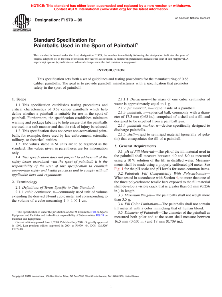 ASTM F1979-09 - Standard Specification for Paintballs Used in the Sport of Paintball