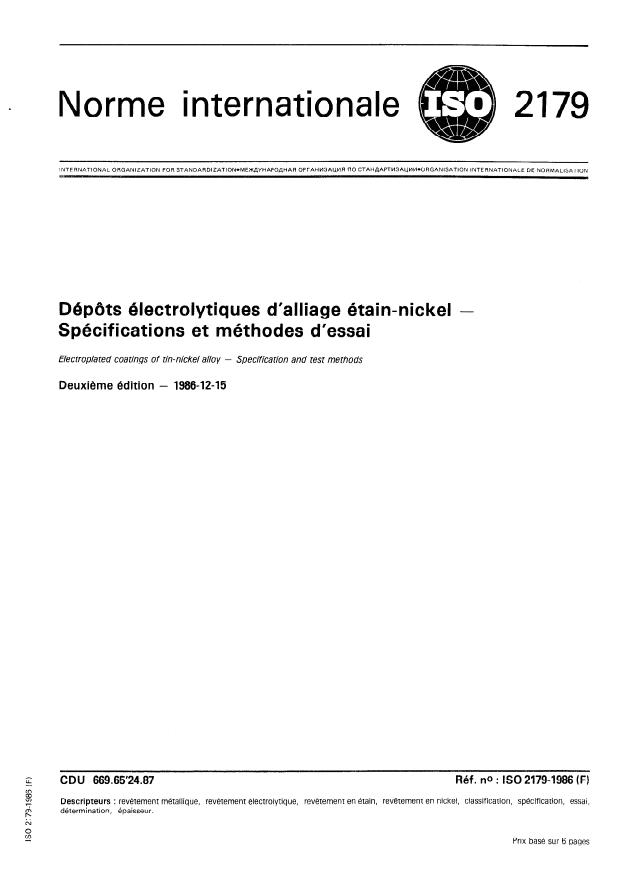 ISO 2179:1986 - Dépôts électrolytiques d'alliage étain-nickel -- Spécifications et méthodes d'essai