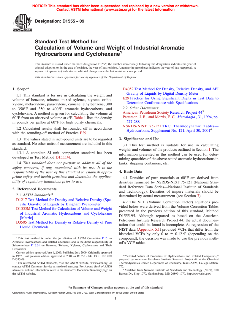 ASTM D1555-09 - Standard Test Method for Calculation of Volume and Weight of Industrial Aromatic Hydrocarbons and Cyclohexane