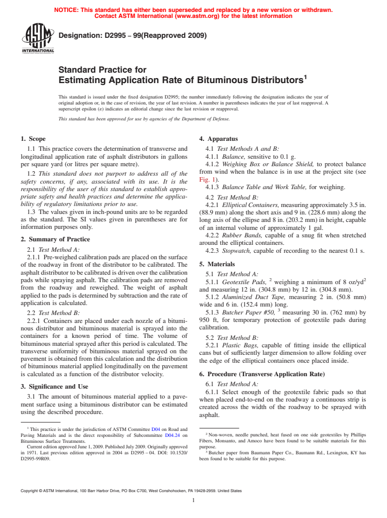 ASTM D2995-99(2009) - Standard Practice for Estimating Application Rate of Bituminous Distributors